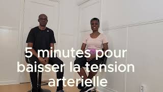 5 minutes pour baisser la tension arterielle [upl. by Enawd660]