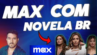 Max anuncia uma novela EXCLUSIVA brasileira no seu catálogo [upl. by Alyled]