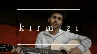 Kırmızı  İbrahim Kocaağa cover [upl. by Oenire]