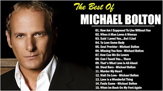 The Best Of Michael Bolton Full Album 2024 Collection 📀 [upl. by Tips122]