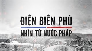 VTV đặc biệt Điện Biên Phủ  Nhìn từ nước Pháp  VTV24 [upl. by Gnous724]