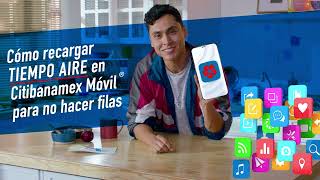 Tap y recarga tiempo aire con Citibanamex Móvil® [upl. by Ovatsug]