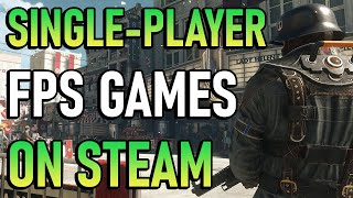 Best SinglePlayer FPS Games on Steam 2020 Update [upl. by Nosremaj]