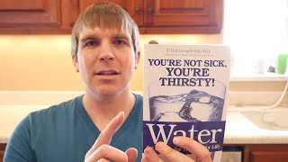 Youre Not Sick Youre Thirsty Book Review and the Water Of Champions Superior Hydration [upl. by Ilwain]