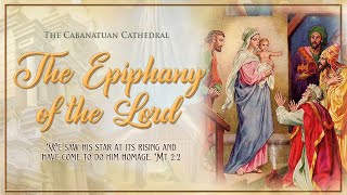 𝗟𝗜𝗦𝗧𝗘𝗡  𝙂𝙊𝙎𝙋𝙀𝙇 𝘼𝙉𝘿 𝙃𝙊𝙈𝙄𝙇𝙔 The Epiphany of the Lord [upl. by Eiltan]