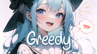 「Nightcore」 greedy  Tate McRae ♡ Lyrics [upl. by Lennod]