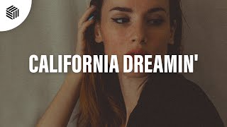 Reaktive  California Dreamin ft HALUNA [upl. by Asamot]