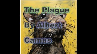 The Plague by Albert Camus Part 1 Audiobook [upl. by Xaviera285]