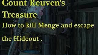 Witcher 3  Count Reuvens Treasure  How To Escape Menges Hideout [upl. by Ellehcal]