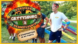 Survivor Gettysburg Episode 13  A Disadvantage In My Pants [upl. by Strage786]