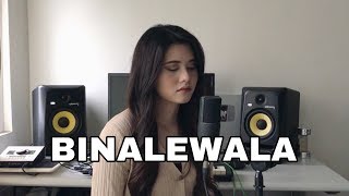 BINALEWALA  Michael Dutchi Libranda Cover by Aiana [upl. by Eam487]