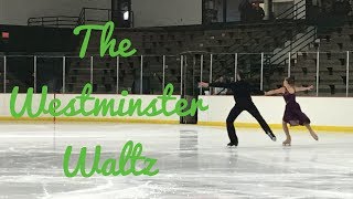 The Westminster Waltz  Ice Dance [upl. by Jana]