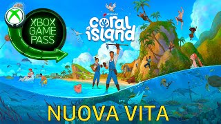 NUOVA VITA  CORAL ISLAND Gameplay ITA GIOCHI DAGAMEPASS [upl. by Yart]