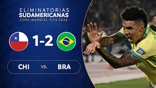 CHILE vs BRASIL 12  RESUMEN  ELIMINATORIAS SUDAMERICANAS  FECHA 9 [upl. by Gilligan]