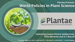 Plantae Presents World Policies in Plant Science [upl. by Puff121]