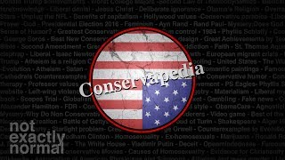 Conservapedia The Encyclopedia for Conspiracy Theorists [upl. by Ynar]