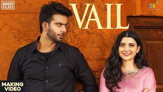 Making Of Vail Song  Mankirt Aulakh Ft Nimrat Khaira  Avvy Sra  Shree Brar  Arvindr Khaira [upl. by Raouf645]