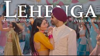 Diljit Dosanjh New Song Lehenga Lyrics Jatt and Juliet 3 Lehenga Song Lyrics Diljit Dosanjh Lehenga [upl. by Woehick]