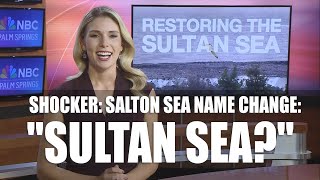 Salton Sea to Change Name to quotSultanquot Sea to Honor Slowjamastans Benevolent Leader [upl. by Ludwigg279]