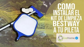 Instala el Kit de Limpieza Bestway a tu Pileta [upl. by Noivart]