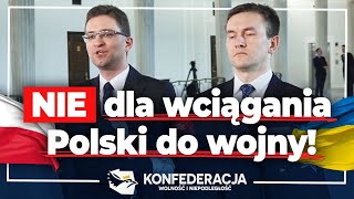 NIE dla wciągania Polski do wojny Konfederacja [upl. by Yggam]