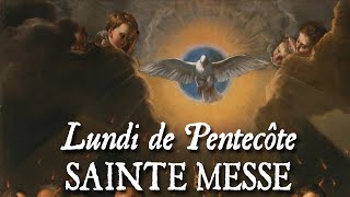 Sainte messe du lundi de la Pentecôte  CIBAVIT [upl. by Uriia]