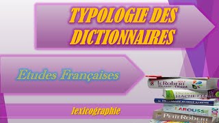 Lexicographie S2 Typologie des dictionnaires [upl. by Soalokcin]