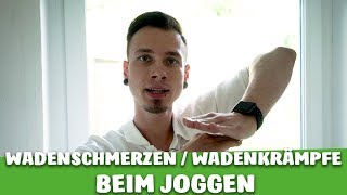 WADENSCHMERZEN  WADENKRÄMPFE beim JOGGEN  Das ist die URSACHE [upl. by Attenborough]