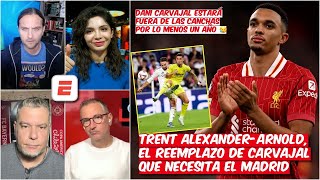 Ancelotti necesita CLONAR a Valverde para suplir a Carvajal o a Trent Alexander Arnold  Exclusivos [upl. by Elletsyrk]