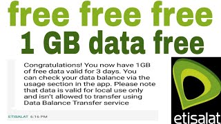 free free free 1GB data free Etisalat 1GB data free Dubai Etisalat 1GB sagar143 [upl. by Odin]