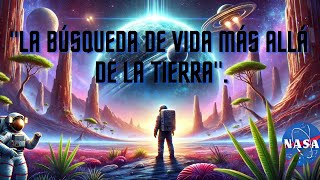 10 quotMUNDOS EXTRAÑOS la búsqueda de NASA de vida más allá de la Tierraquot NASA Espacio [upl. by Yeldnarb160]