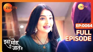 क्या Paragi पहुँच पाएगी time से पूजा में  Iss Mod Se Jaate Hain Episode 64 Zee TV [upl. by Electra]