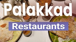 Top 5 Best Restaurants to Visit in Palakkad  India  English [upl. by Dis]