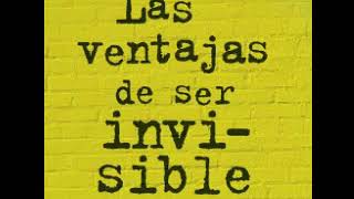 Las ventajas de ser invisible Stephen Chbosky Audiolibro completo [upl. by Stilla]