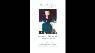 A Service of Thanksgiving for the Life of Margaret Pilkington [upl. by Anahcra]