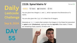 Daily LeetCode Challenge Day 55 Spiral Matrix IV [upl. by Aztilem]