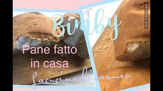 Pane 🥖 veloce fatto in casa bimby 😋 [upl. by Natasha524]