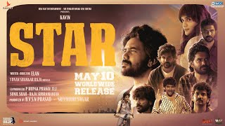 Star Official Trailer  Kavin  Elan  Yuvan Shankar Raja  Lal Aaditi Pohankar Preity Mukhundhan [upl. by Niwrud]