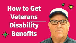 How to Get Veterans Disability Benefits in 2023 [upl. by Dibbell]