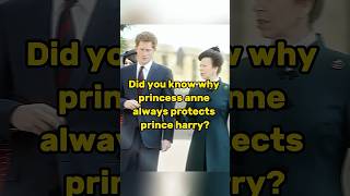 Did you know why Princess Anne always protects Prince Harry queenelizabeth gossipers [upl. by Nnaear]