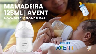 Nova Mamadeira Pétala Natural Philips Avent 125ml Mamadeira para bebê recém nascido [upl. by Ardnuaek]