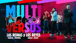 MULTIVERSOS Las reinas vs los reyes de la improvisación [upl. by Emerej]