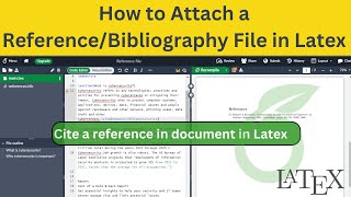 How to Attach a ReferenceBibliography File in Latex  Latex Overleaf [upl. by Notac]