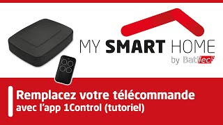 Avec EASY GATE et lappli 1Control remplacez votre télécommande de portail par votre smartphone [upl. by Norga]