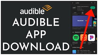 How to Download and Install Audible App for Android Devices 2023 [upl. by Wall907]