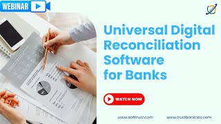 Webinar Universal Digital Reconciliation Software  Trust Fintech Limited [upl. by Shwalb605]