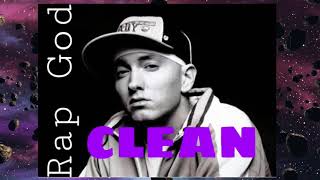 Rap God CLEAN [upl. by Prowel]