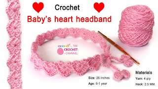 Crochet babys heart headband [upl. by Nahtanohj]