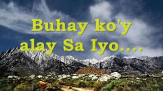 Diyos buhay koy alay sa iyo 0001 [upl. by Otilesoj933]