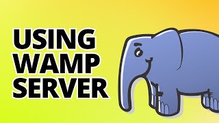 How to Use WampServer  Set Up amp Use WAMPServer on Windows PC to Use PHP on LocalHost [upl. by Eidur]